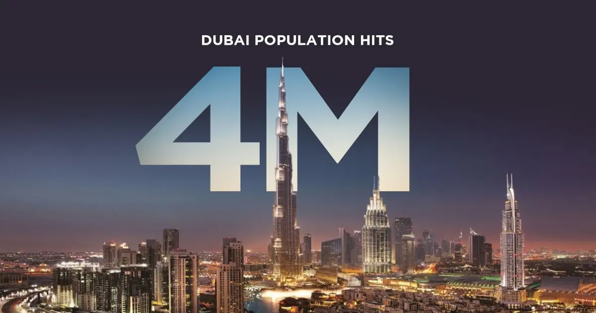 Dubai’s Population Crosses 4million